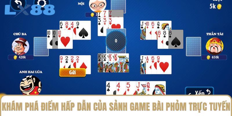 Khám phá điểm hấp dẫn của sảnh game bài phỏm trực tuyến Khám phá điểm hấp dẫn của sảnh game bài phỏm trực tuyến